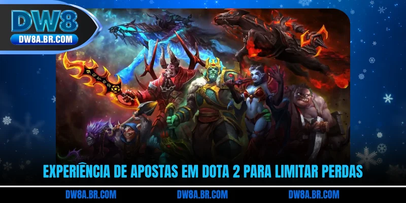 Experiência de apostas em Dota 2 para limitar perdas