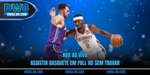 NBA Ao Vivo - Assistir Basquete Em Full HD Sem Travar